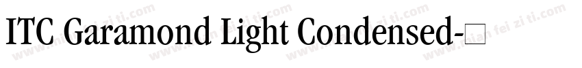 ITC Garamond Light Condensed字体转换